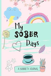 A Sobriety Journal My Sober Days