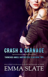 Crash & Carnage: Blue Angels Motorcycle Club