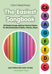 The Easiest Songbook 58 Simple Songs without Musical Notes