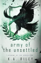 Army of the Unsettled: A Dystopian Novel