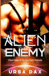 Alien Enemy: A SciFi Alien Romance