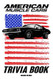 American Muscle Cars Trivia Book