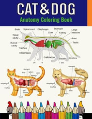 Cat & Dog Anatomy Coloring Book