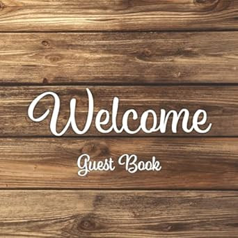 Welcome!: Guest Book for Vacation Rental Airbnb & VRBO Properties