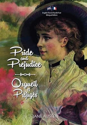Pride and Prejudice / Orgueil et Prejuges