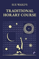 Sue Ward's Traditional Horary Course
