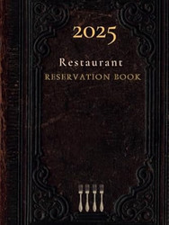 Restaurant Reservation Book - Daily Dated Log Book