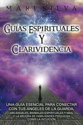 Guias espirituales y clarividencia
