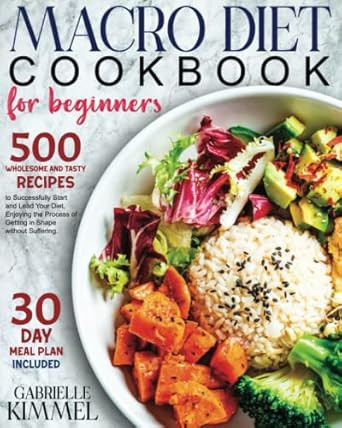 Macro Diet Cookbook for Beginners