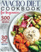Macro Diet Cookbook for Beginners