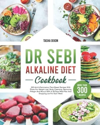 Dr. Sebi Alkaline Diet Cookbook