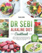 Dr. Sebi Alkaline Diet Cookbook