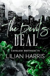 The Devil's Deal: A Dark Friends to Enemies to Lovers Romance