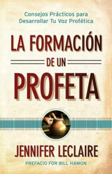 La Formacion de un Profeta