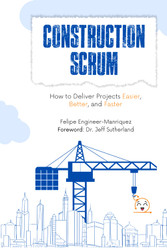 Construction Scrum