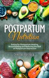 Postpartum Nutrition