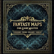 Fantasy Maps for Game Master - Dungeons Towns Villages Worlds