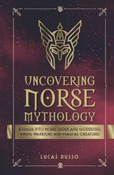 Uncovering Norse Mythology