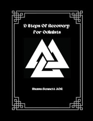 9 Steps Of Recovery For Odinists