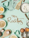 Mis Recetas