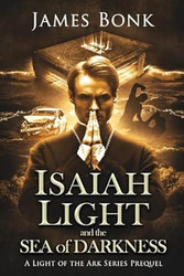 Isaiah Light and the Sea of Darkness