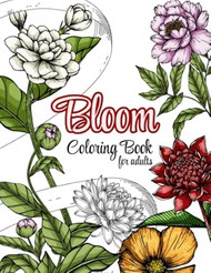 Bloom Coloring Book for Adults