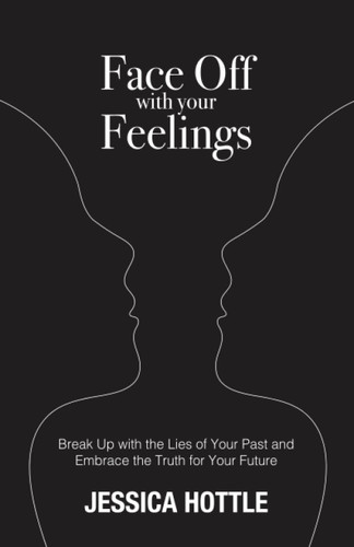 Face Off with Your Feelings