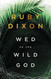 Wed to the Wild God: A Fantasy Romance