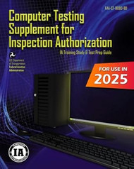 Computer Testing Supplement for Inspection Authorization