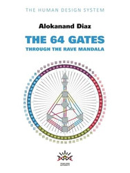 The 64 Gates through the Rave Mandala