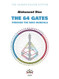 The 64 Gates through the Rave Mandala