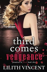 Third Comes Vengeance: A Mafia Reverse Harem Romance