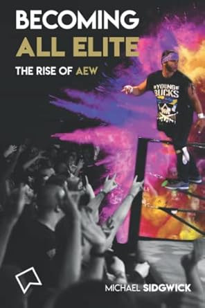 Becoming All Elite