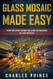 Glass Mosaic Made Easy