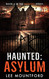 Haunted: Asylum