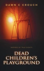 Dead Children's Playground