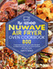 The Ultimate Nuwave Air Fryer Oven Cookbook