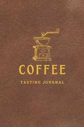 Coffee Tasting Journal