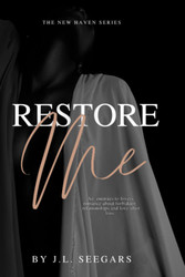 Restore Me: The New Haven Series