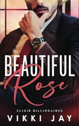 Beautiful Rose: A Small Town Slow-Burn Office Romance