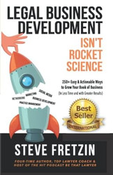 Legal Business Development Isn't Rocket Science