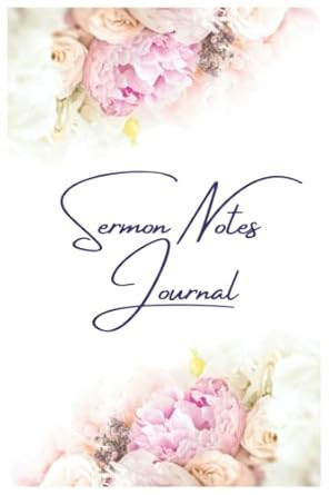 Sermon Notes Journal