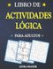 Libro De Actividades Logica Para Adultos