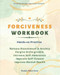 Forgiveness Workbook