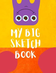 Giant Sketchbook For Kids Large Blank Coloring Books