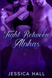 Fight Between Alphas: Book 3