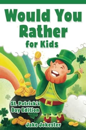 Would You Rather for Kids