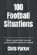 100 Football Situations