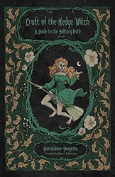 Craft of the Hedge Witch