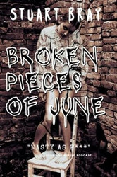 Broken pieces of June